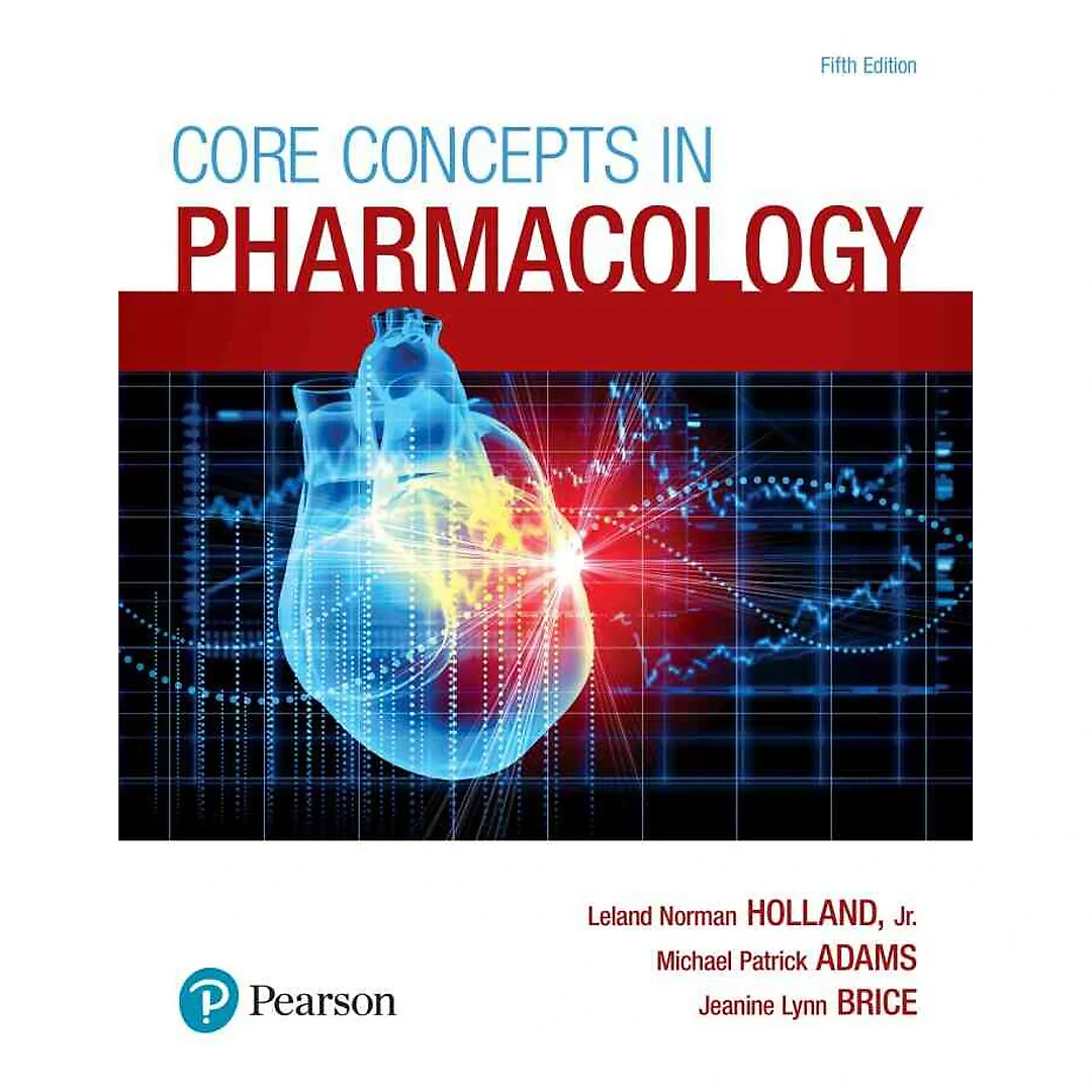 Core Concepts in Pharmacology, 5th Edition