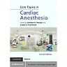 Core Topics in Cardiac Anesthesia
