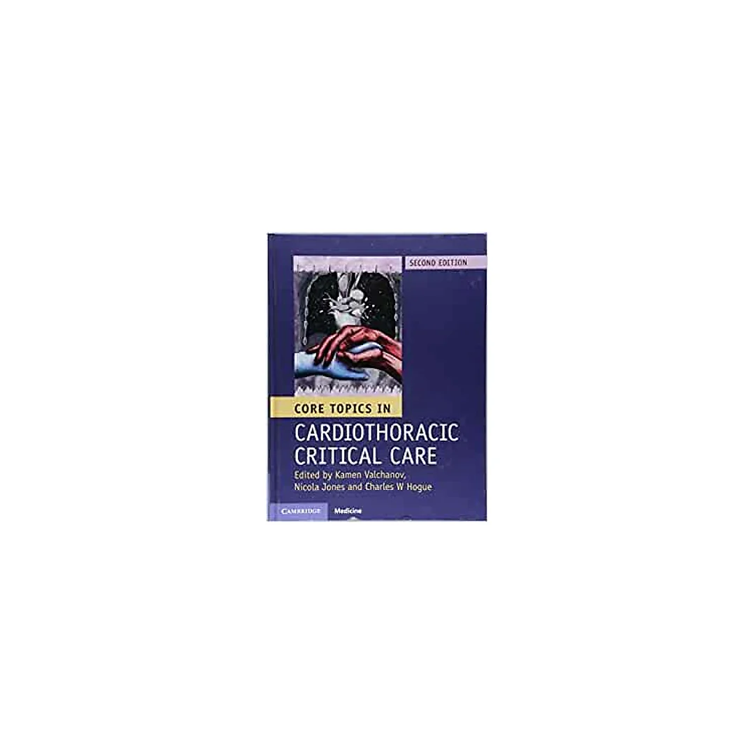 Core Topics in Cardiothoracic Critical Care