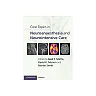 Core Topics in Neuroanaesthesia and Neurointensive Care