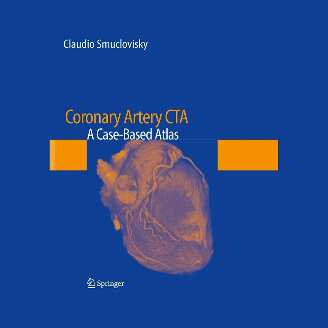 Coronary Artery CTA: A Case-Based Atlas