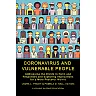 Coronavirus and Vulnerable People: Addressing the Divide in Harm and Responses and Exploring Implications for a More Peaceful World
