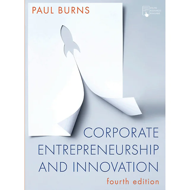 Corporate Entrepreneurship and Innovation