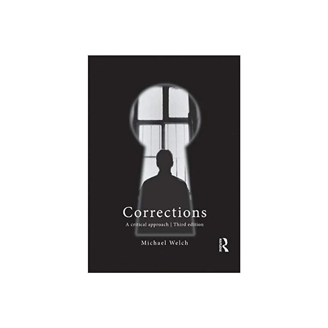 Corrections: A Critical Approach (3rd Edition)