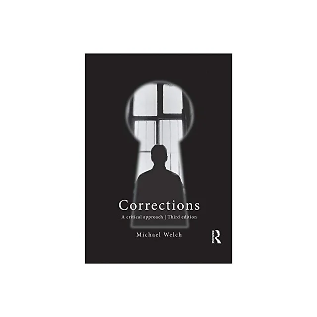 Corrections: A Critical Approach (3rd Edition)