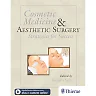 Cosmetic Medicine and Aesthetic Surgery: Strategies for Success