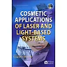 Cosmetics Applications of Laser & Light-Based Systems