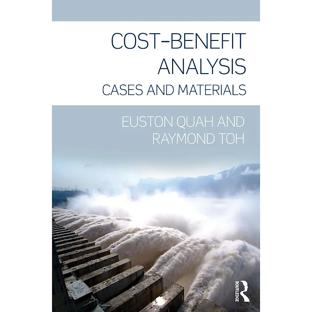 Cost-Benefit Analysis: Cases and Materials