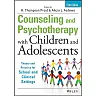 Counseling and Psychotherapy with Children and Adolescents: Theory and Practice for School and Clinical Settings, 5th Edition