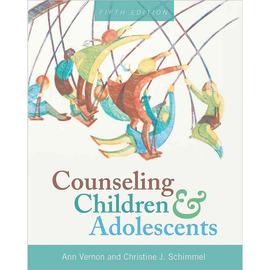 Counseling Children and Adolescents, 5th Edition