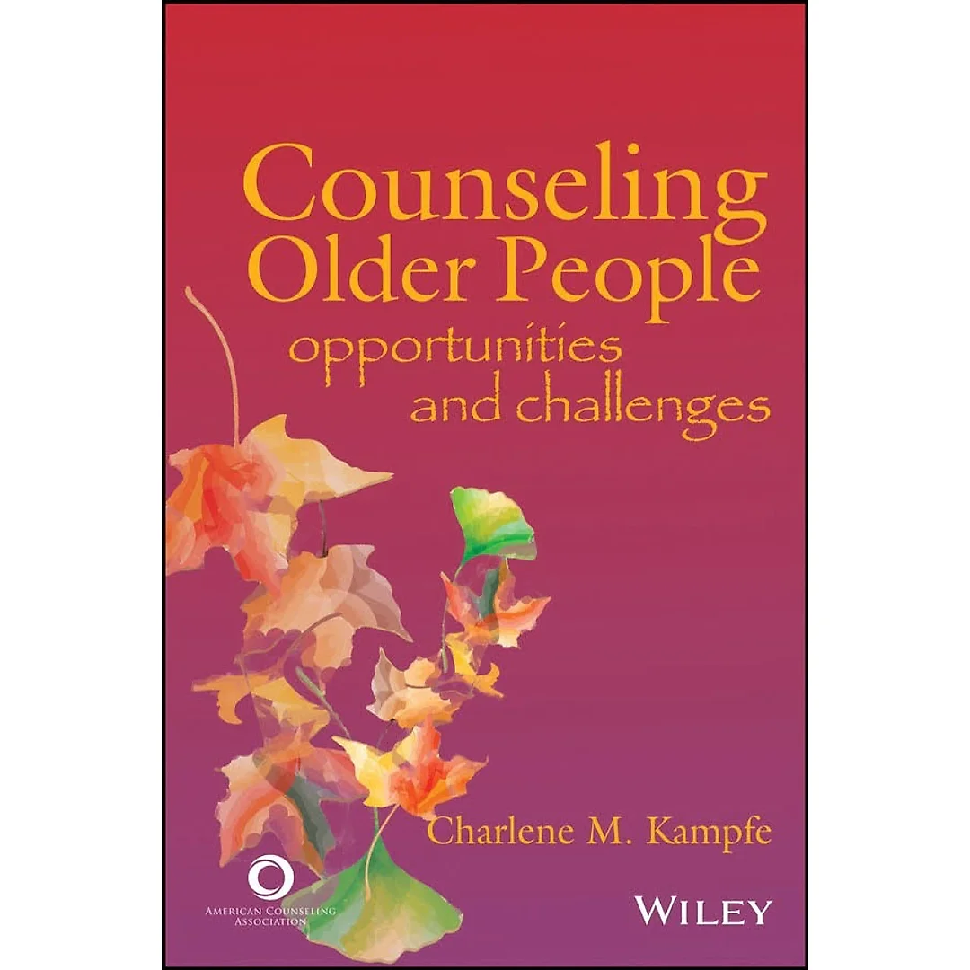 Counseling Older People: Opportunities and Challenges