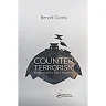 Counterterrorism: Reassessing the Policy Response