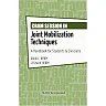 Cram Session in Joint Mobilization Techniques: A Handbook for Students & Clinicians