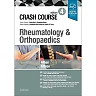 Crash Course Rheumatology and Orthopaedics