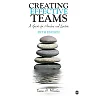Creating Effective Teams: A Guide for Members and Leaders