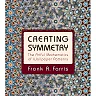 Creating Symmetry: The Artful Mathematics of Wallpaper Patterns