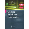 Creating Web-based Laboratories