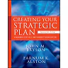 Creating Your Strategic Plan: A Workbook for Public and Nonprofit Organizations, 3rd Edition