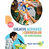 Creative Activities and Curriculum for Young Children 11th Edition