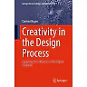 Creativity in the Design Process: Exploring the Influences of the Digital Evolution