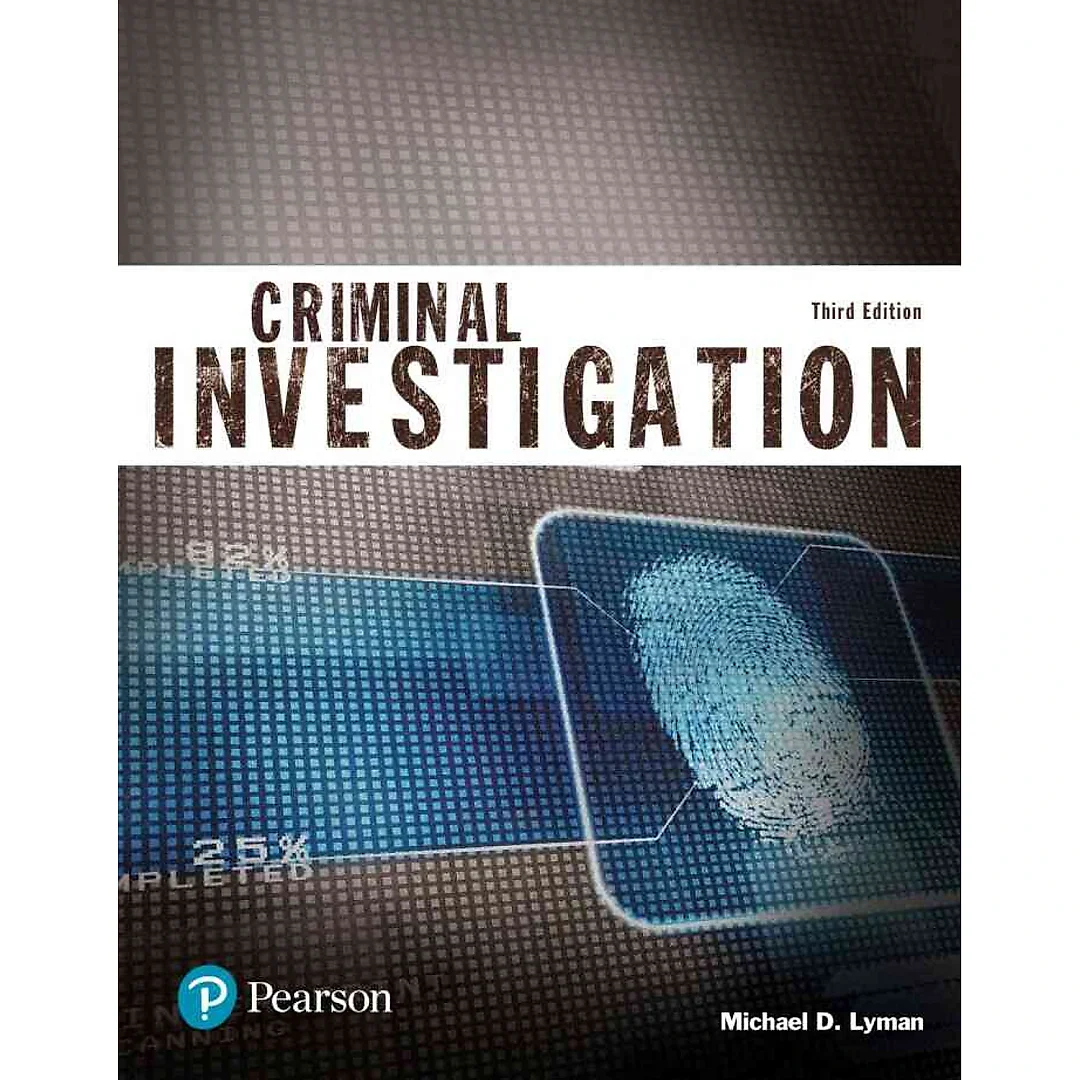 Criminal Investigation (Justice Series), 3rd Edition