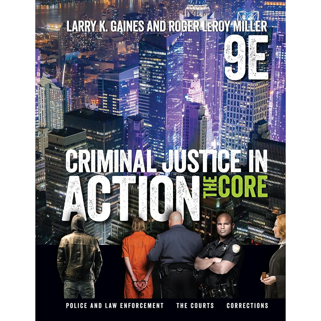 Criminal Justice in Action: The Core