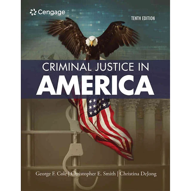 Criminal Justice in America, 10th Edition