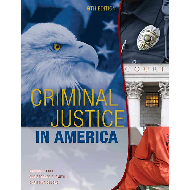 Criminal Justice in America 9th Edition