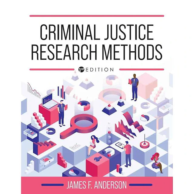 Criminal Justice Research Methods