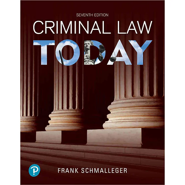 Criminal Law Today, 7th Edition