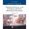 Criminological and Criminal Justice Research Methods, 2nd Edition