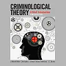 Criminological Theory: A Brief Introduction, 4th Edition