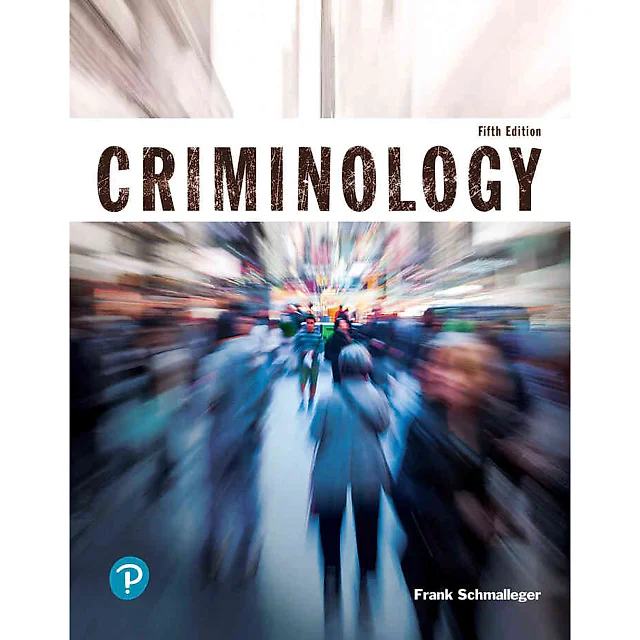 Criminology (Justice Series), 5th Edition