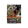 Criminology: Theories, Patterns, and Typologies (12th Edition)