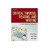 Critical Thinking, Reading, and Writing: A Brief Guide to Argument