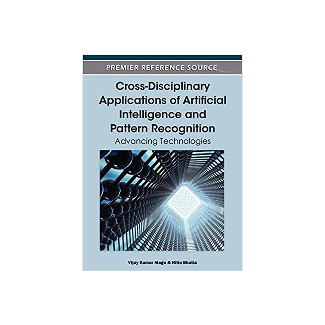 Cross-Disciplinary Applications of Artificial Intelligence and Pattern Recognition
