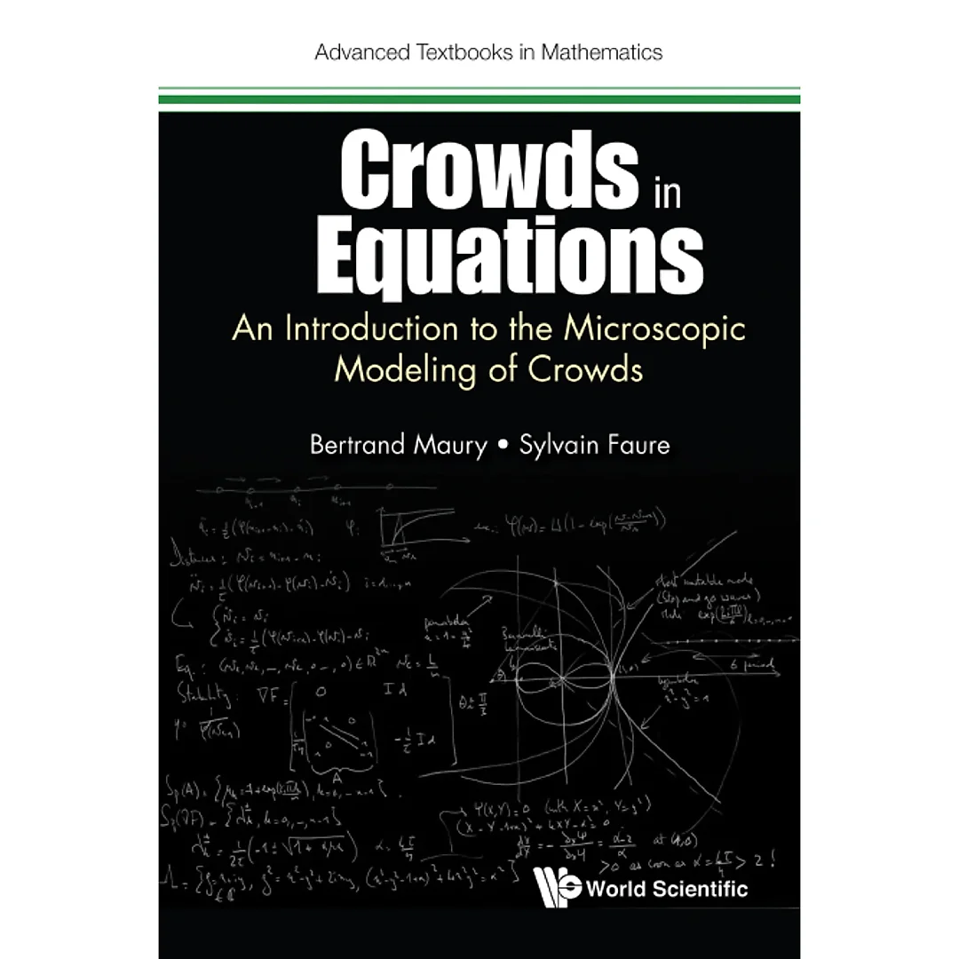 Crowds In Equations: An Introduction To The Microscopic Modeling Of Crowds An Introduction to the Microscopic Modeling of Crowds