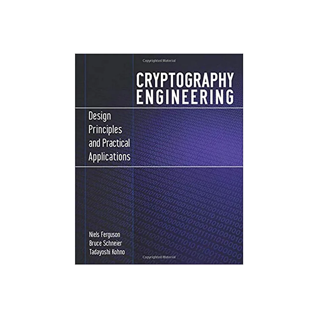 Cryptography Engineering: Design Principles and Practical Applications