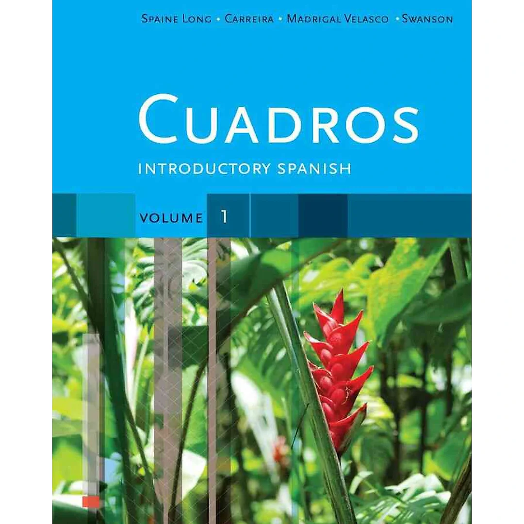 Cuadros Student Text Volume 1 of 4: Introductory Spanish 1st Edition