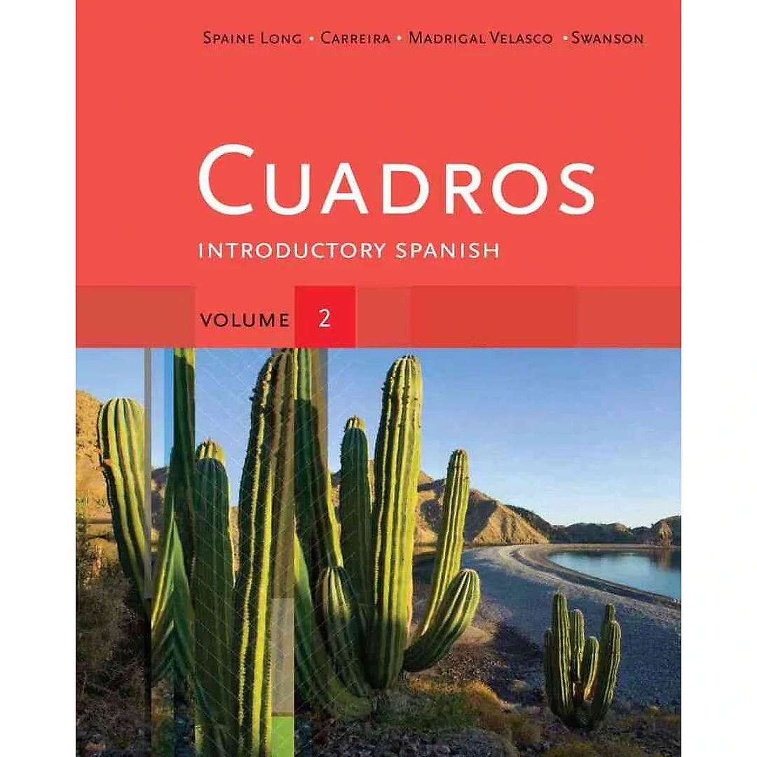 Cuadros Student Text Volume 2 of 4: Introductory Spanish 1st Edition