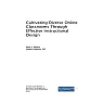 Cultivating Diverse Online Classrooms Through Effective Instructional Design