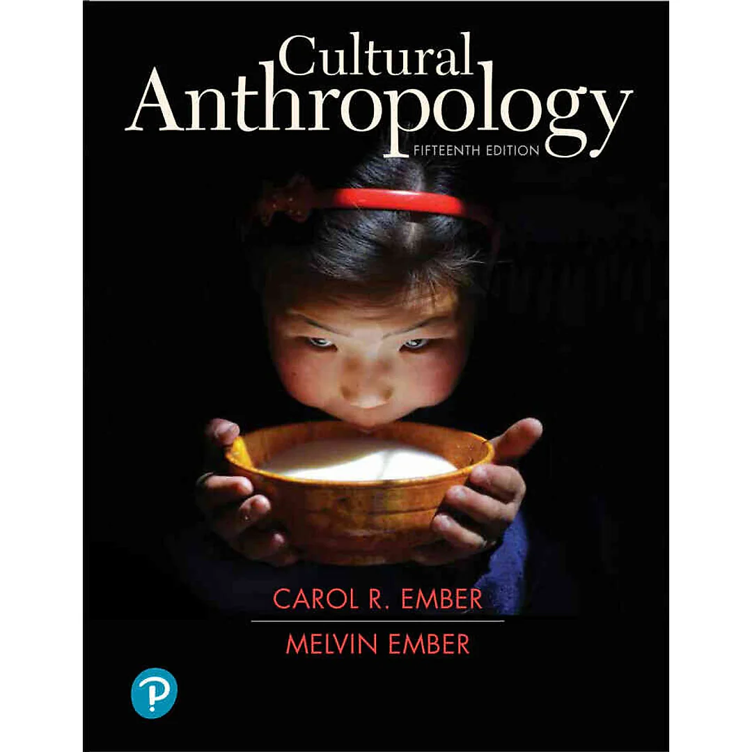 Cultural Anthropology, 15th Edition
