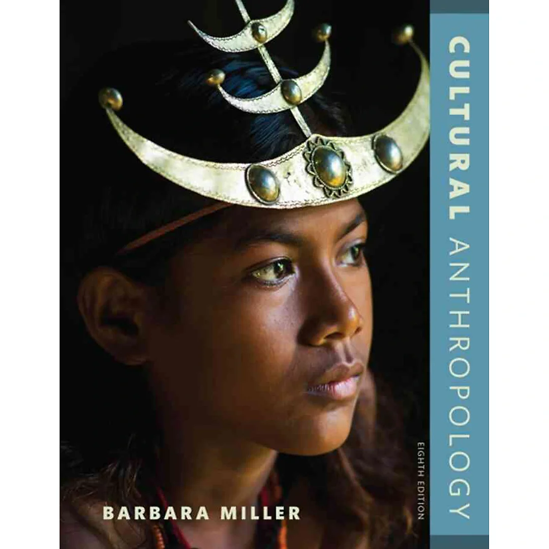 Cultural Anthropology, 8th Edition
