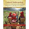 Cultural Anthropology: A Perspective on the Human Condition, 8th Edition