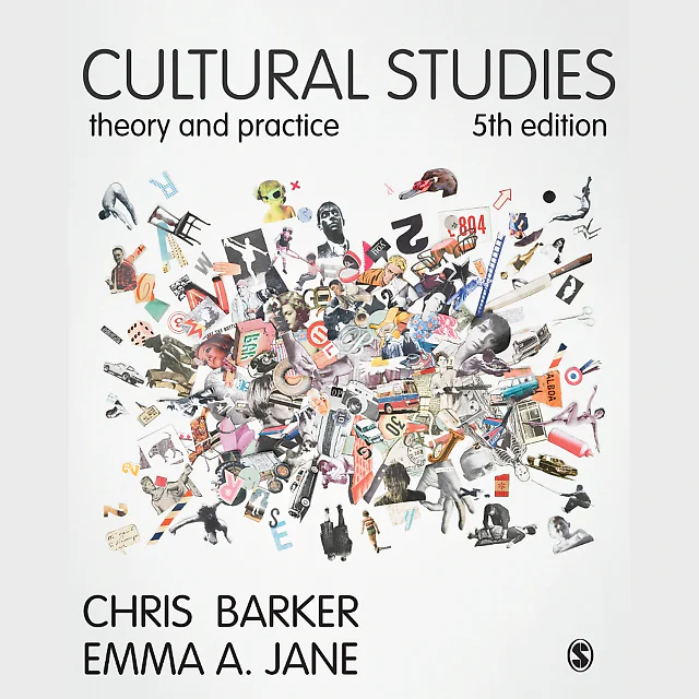 Cultural Studies: Theory and Practice