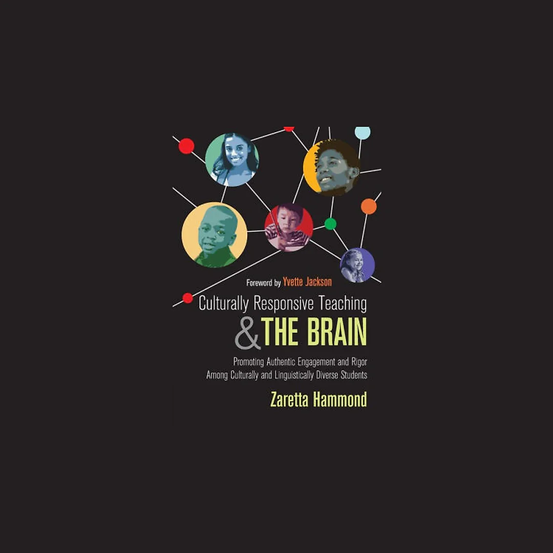 Culturally Responsive Teaching and The Brain: Promoting Authentic Engagement and Rigor Among Culturally and Linguistically Diverse Students / Edition 1