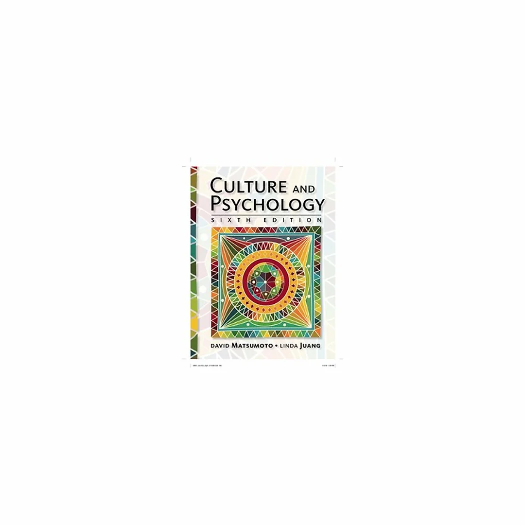 Culture and Psychology 6th Edition by David Matsumoto