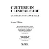 Culture in Clinical Care: Strategies for Competence