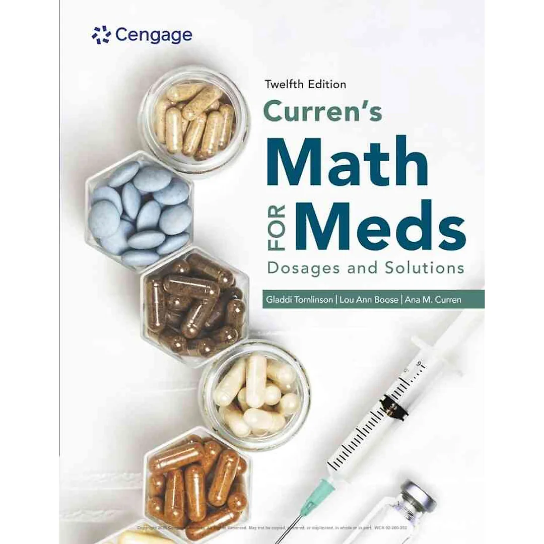 Curren's Math for Meds: Dosages and Solutions 12th Edition