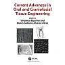 Current Advances in Oral and Craniofacial Tissue Engineering